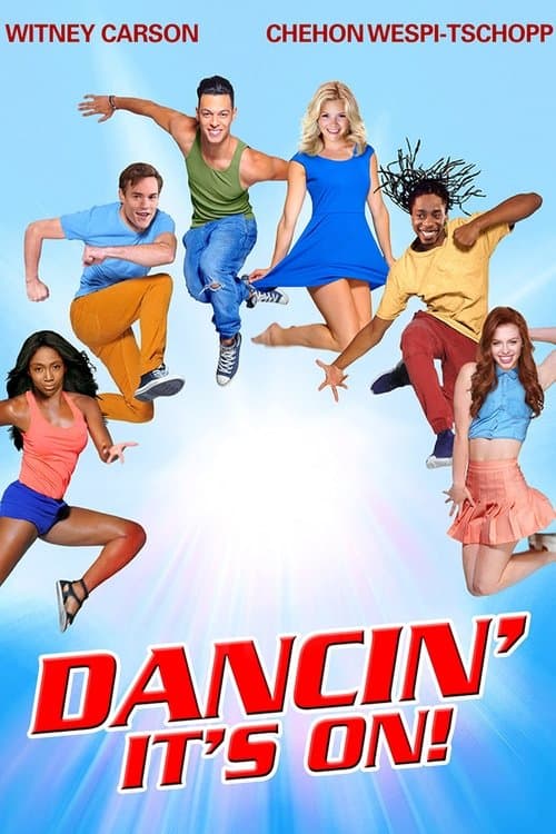 Dancin': It's On!のポスター
