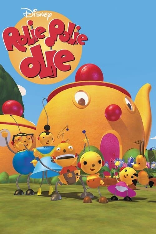 Rolie Polie Olieのポスター