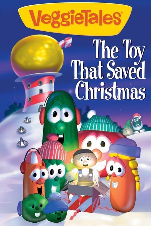 VeggieTales: The Toy That Saved Christmasのポスター