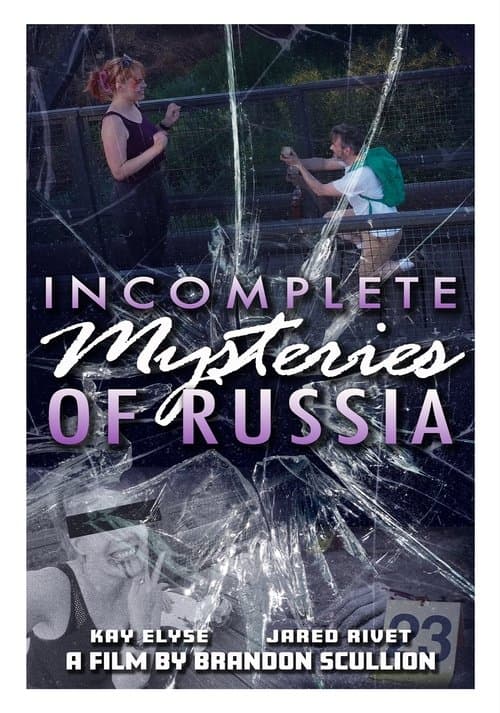 Incomplete Mysteries of Russiaのポスター
