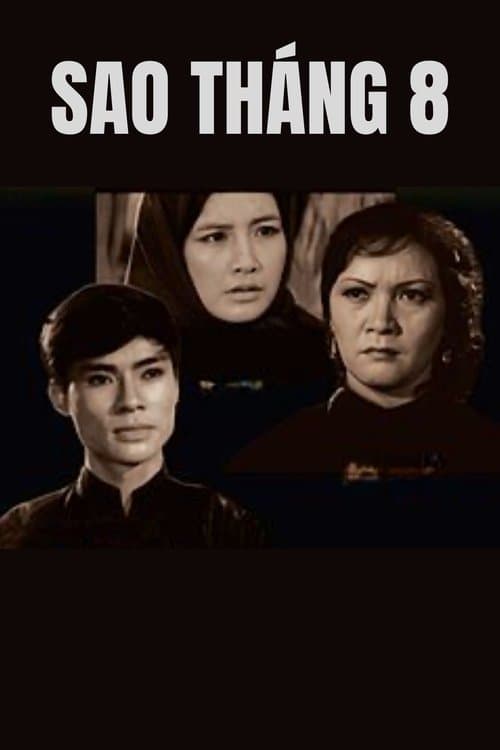 Sao Tháng 8のポスター