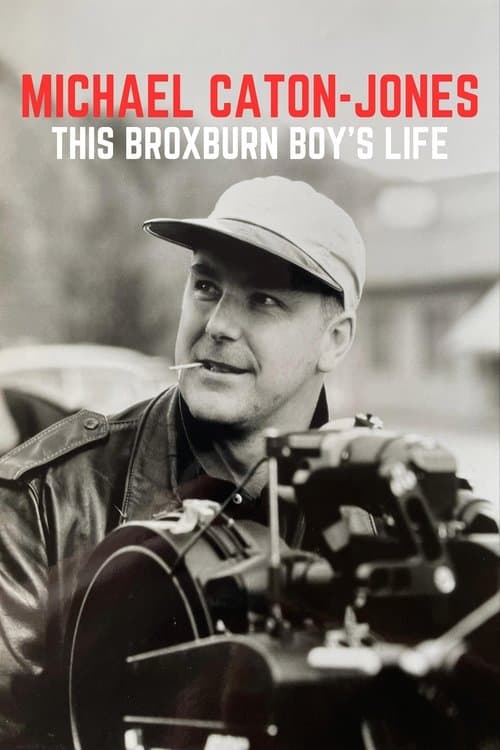 Michael Caton-Jones: This Broxburn Boy's Lifeのポスター