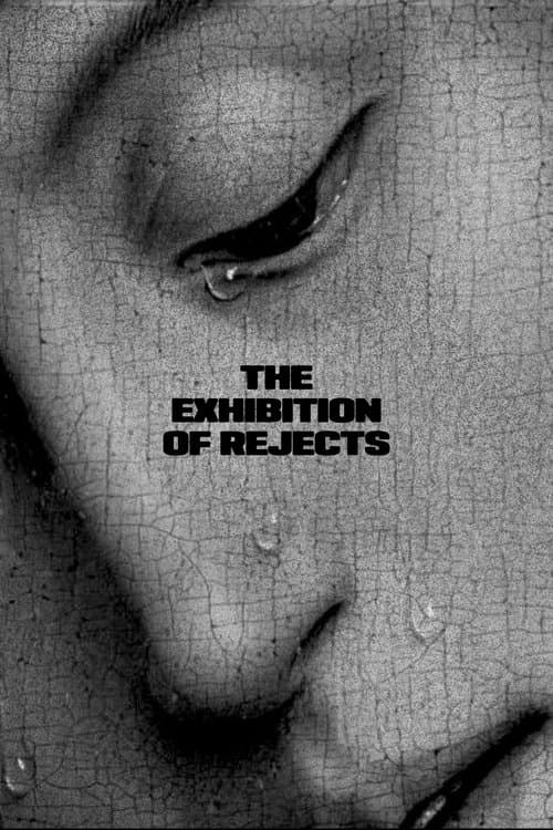 The Exhibition of Rejectsのポスター