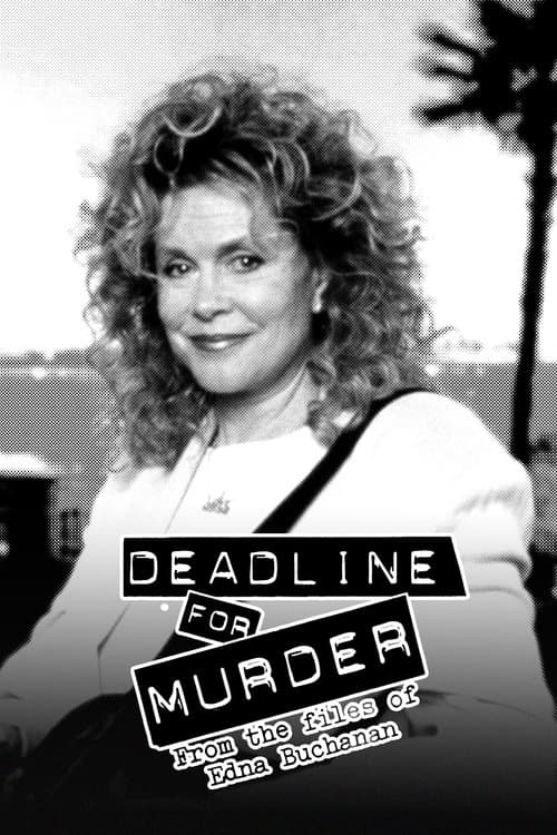 Deadline for Murder: From the Files of Edna Buchananのポスター