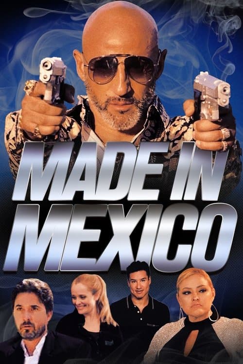 Made in Mexicoのポスター