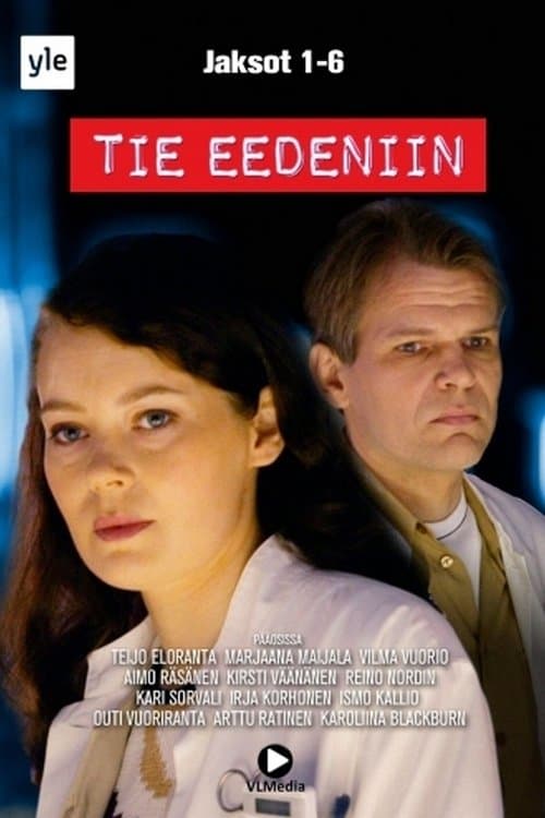 Tie Eedeniinのポスター
