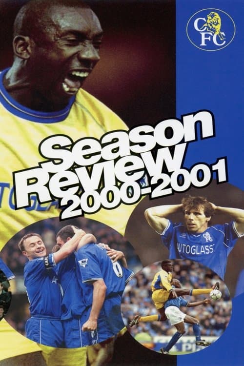 Chelsea FC - Season Review 2000/01のポスター