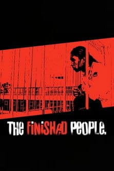 The Finished Peopleのポスター