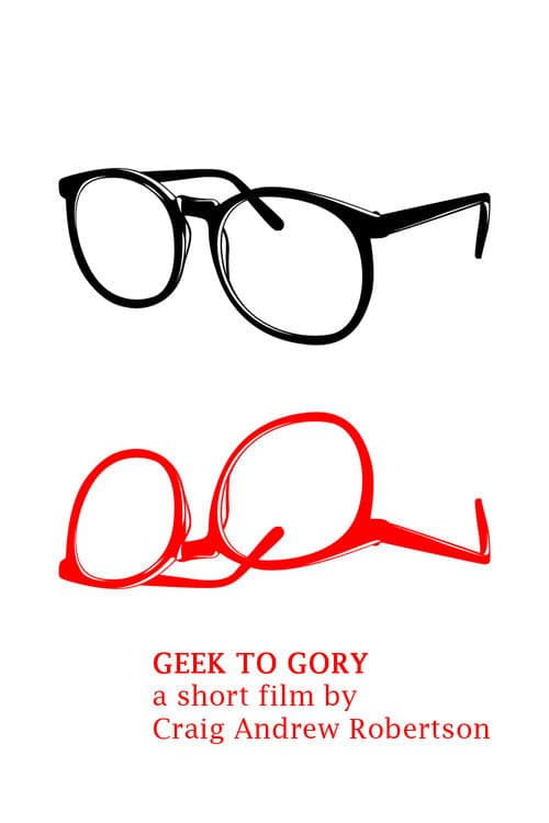 Geek to Goryのポスター
