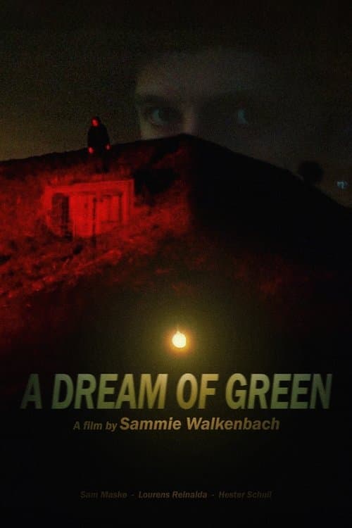 A Dream of Greenのポスター