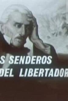 Por los senderos del libertadorのポスター