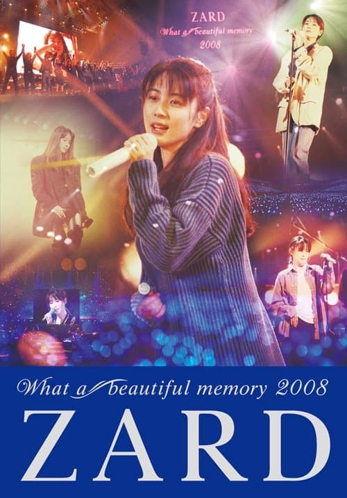 ZARD What a beautiful memory 2008のポスター