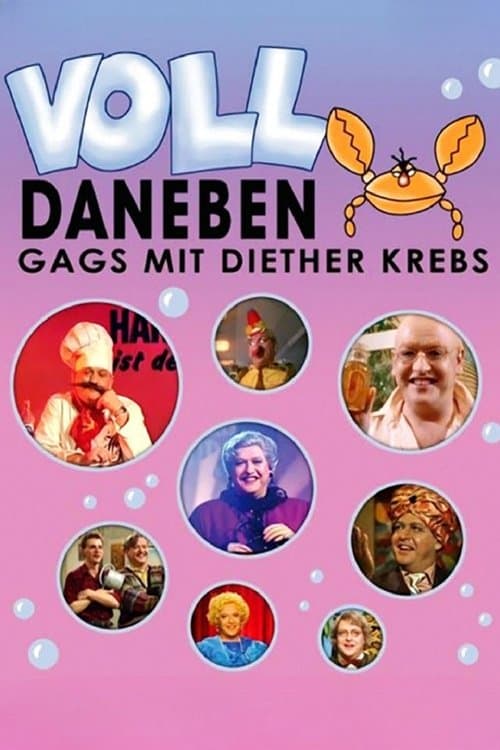 Voll daneben - Gags mit Diether Krebsのポスター