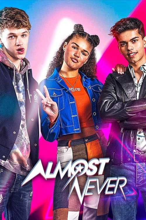 Almost Neverのポスター