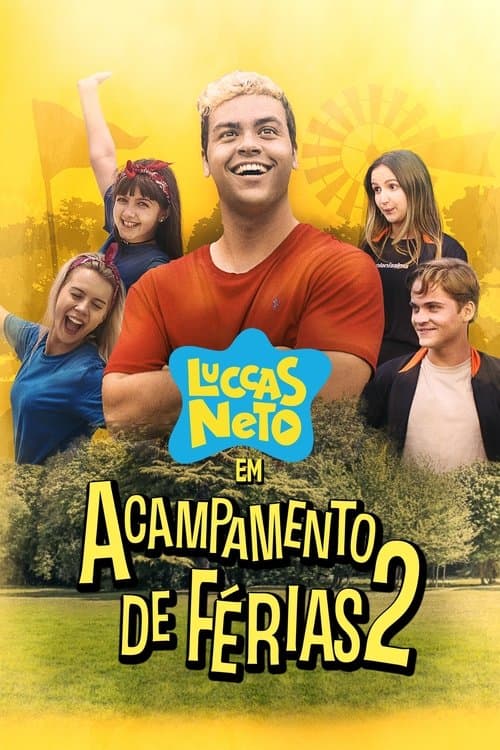 Luccas Neto em: Acampamento de Férias 2のポスター