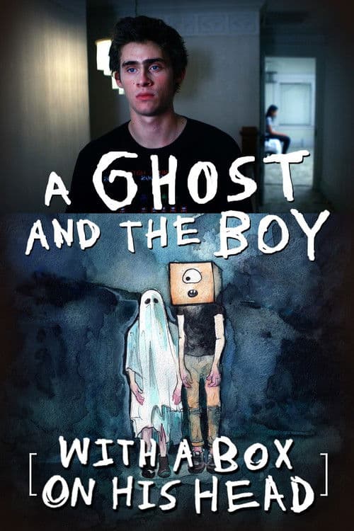 A Ghost and the Boy with a Box on His Headのポスター