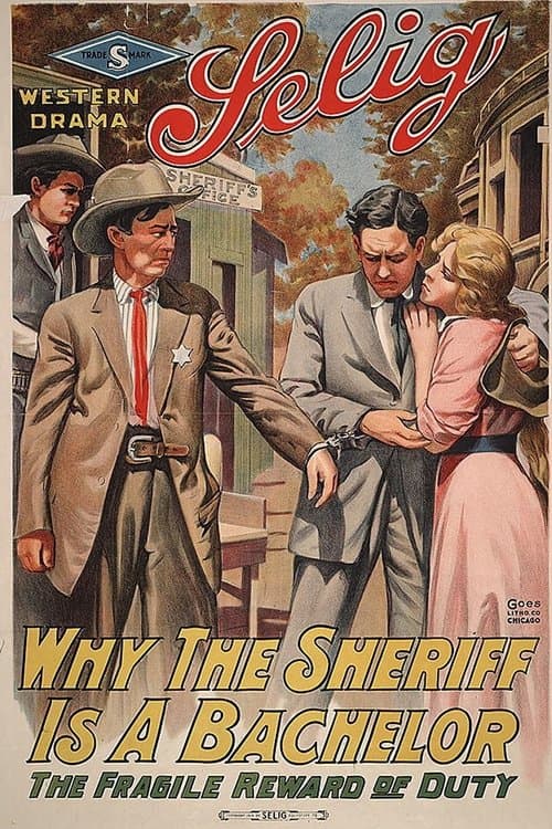 Why the Sheriff Is a Bachelorのポスター