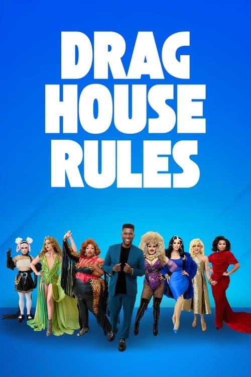 Drag House Rulesのポスター