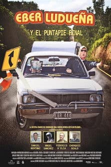 Eber Ludueña y el puntapié finalのポスター