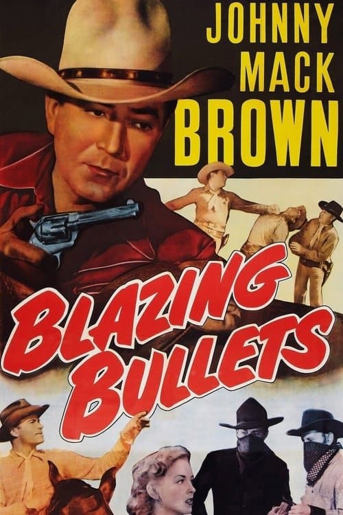 Blazing Bulletsのポスター