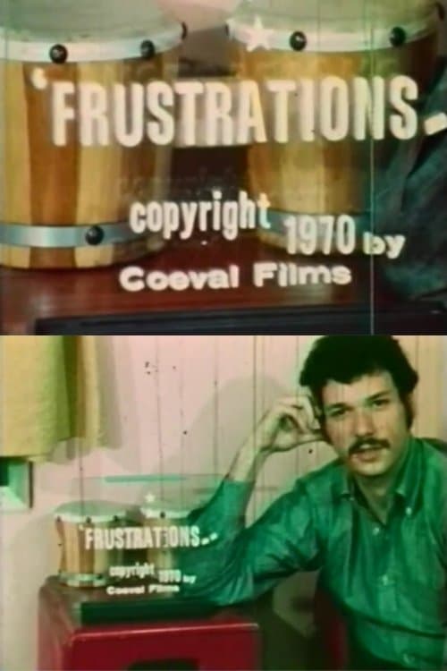 Frustrationsのポスター