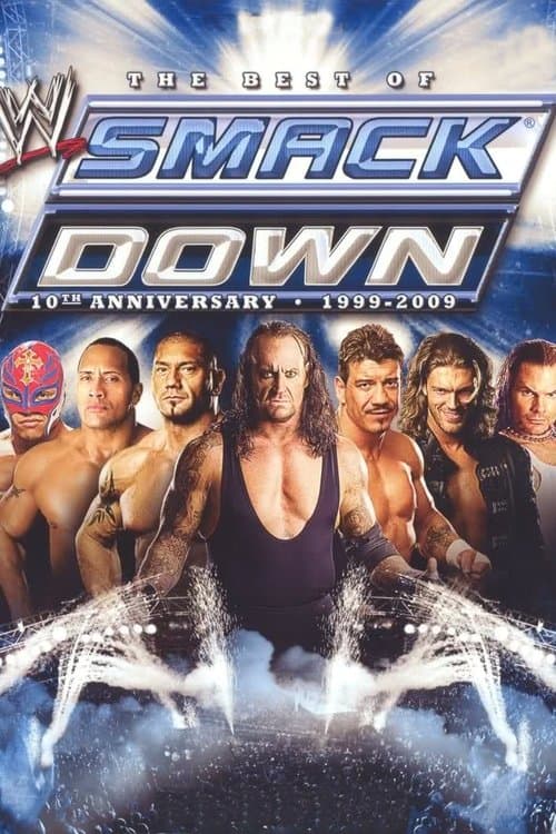 WWE: The Best of SmackDown - 10th Anniversary, 1999-2009のポスター