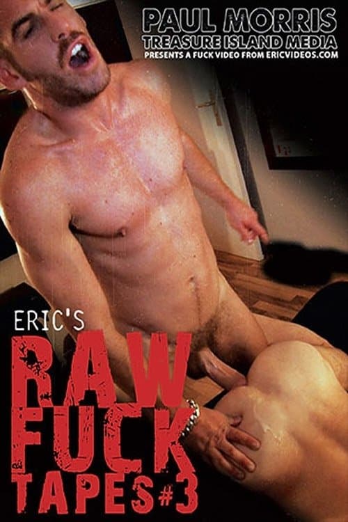 Eric's Raw Fuck Tapes 3のポスター