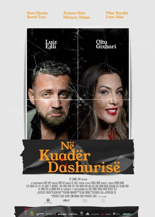 Në kuadër të dashurisëのポスター