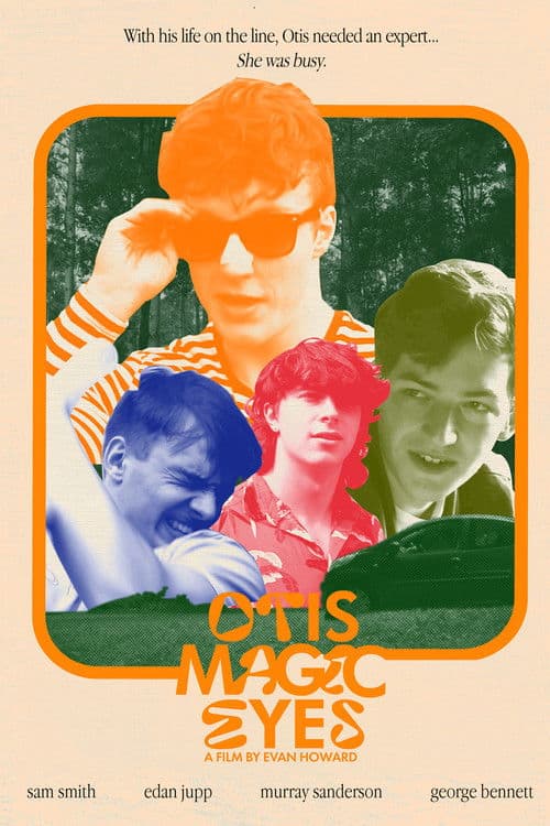 Otis Magic Eyesのポスター