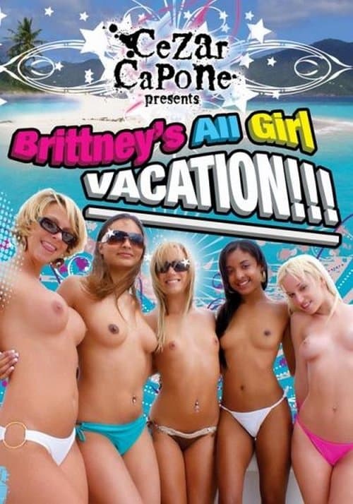 Brittney's All Girl Vacationのポスター
