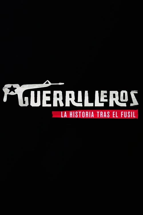 Guerillerosのポスター