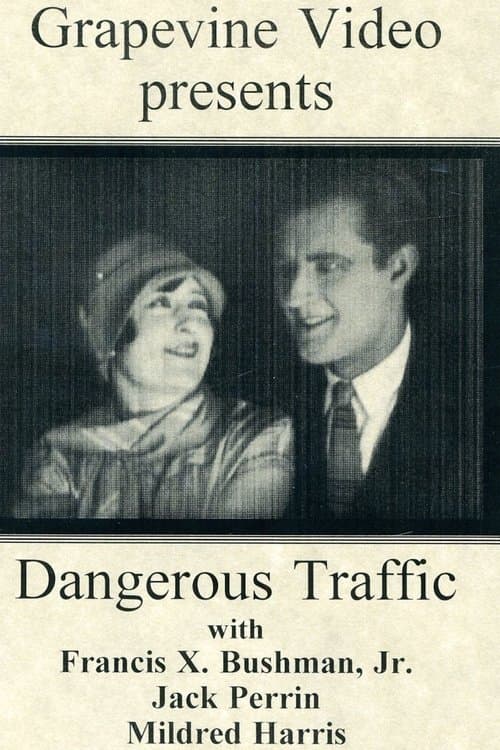 Dangerous Trafficのポスター