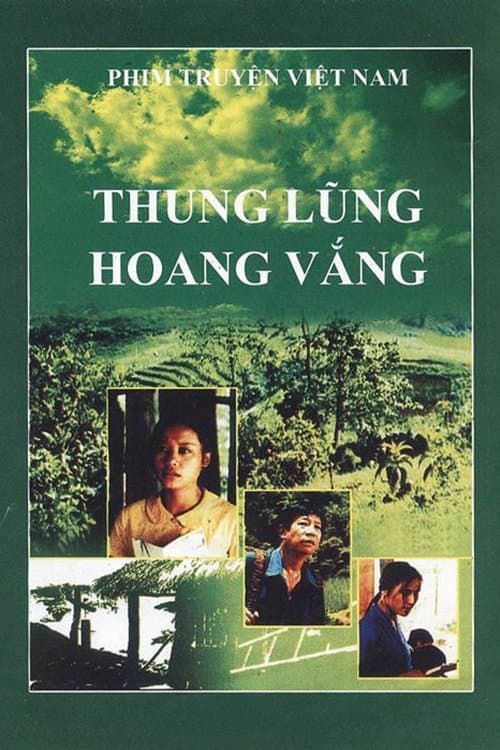 Thung lũng hoang vắngのポスター
