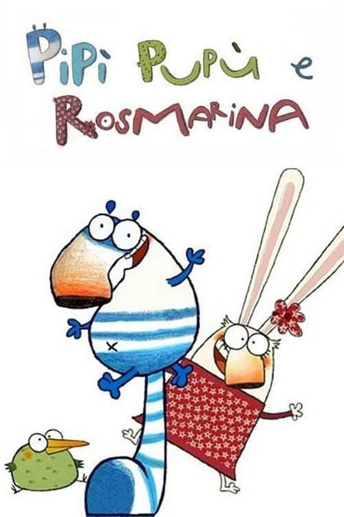 Pipì, Pupù e Rosmarinaのポスター