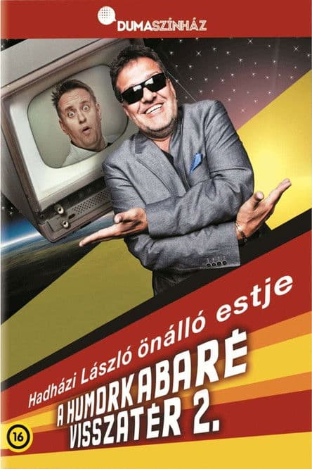 Hadházi László - Humorkabaré visszatér 2.のポスター