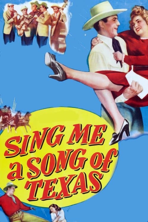 Sing Me a Song of Texasのポスター