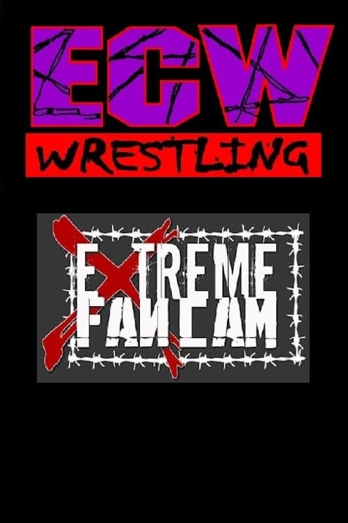 ECW Extreme Fancamのポスター
