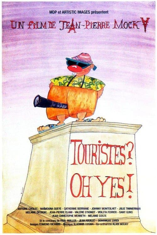 Touristes? Oh Yes!のポスター