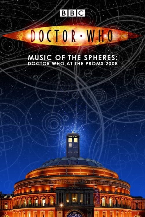 Doctor Who: Music of the Spheres - Doctor Who at the Proms 2008のポスター