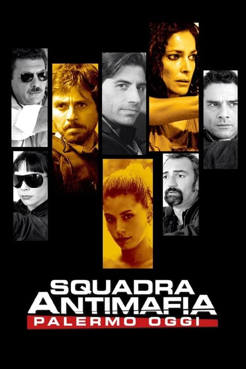 Squadra antimafia – Palermo oggiのポスター