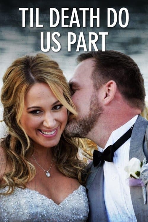 Til Death Do Us Partのポスター