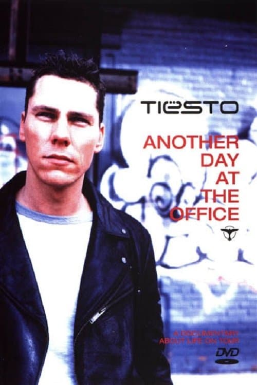Tiësto: Another Day at the Officeのポスター