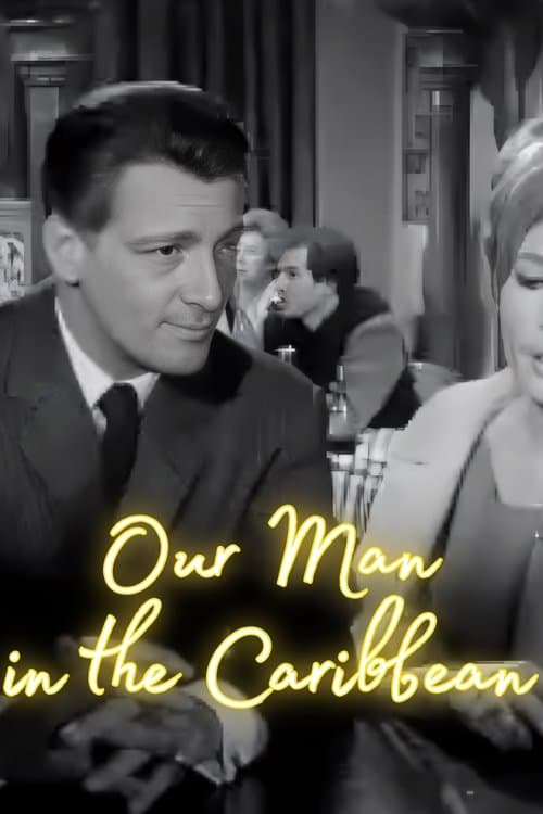 Our Man in the Caribbeanのポスター
