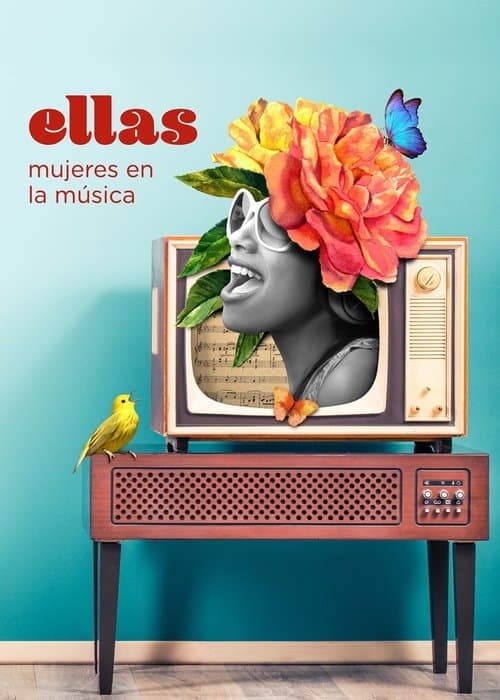 Ellas: Mujeres en la músicaのポスター