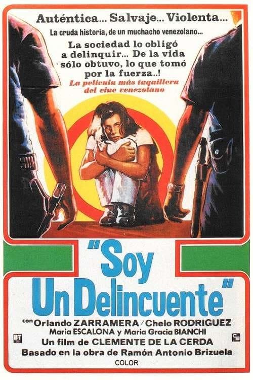 Soy un delincuenteのポスター