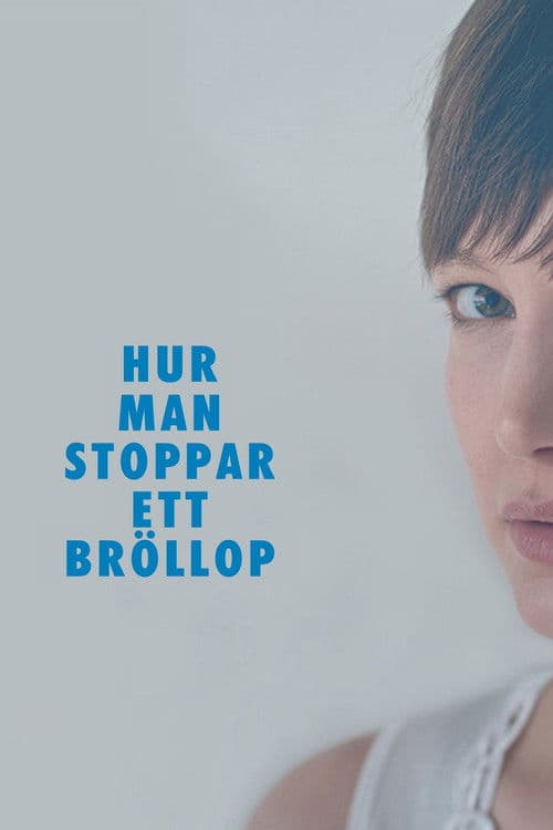 Hur man stoppar ett bröllopのポスター