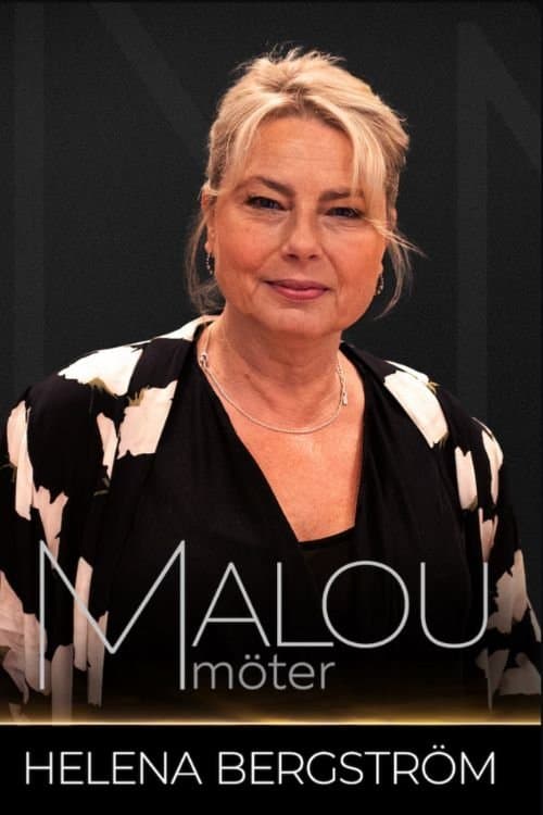 Malou möter Helena Bergströmのポスター