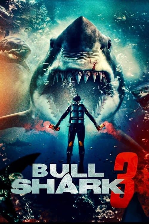 Bull Shark 3のポスター