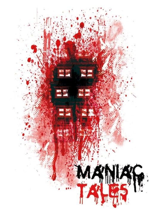 Maniac Talesのポスター
