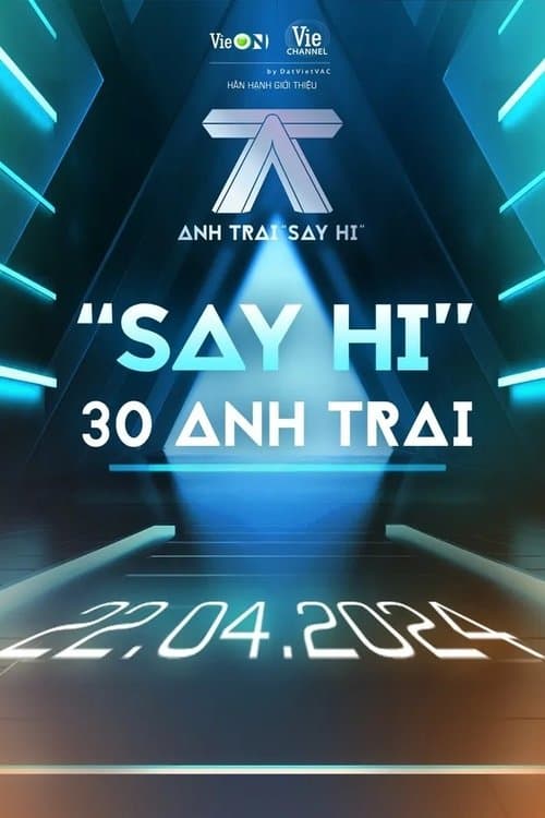 Anh Trai "Say Hi"のポスター